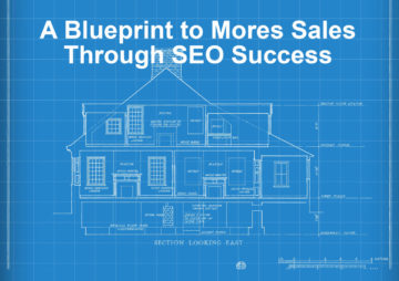 Graphic illustration of a traditional blueprint with the text, A Blueprint to More Sales Through SEO Success